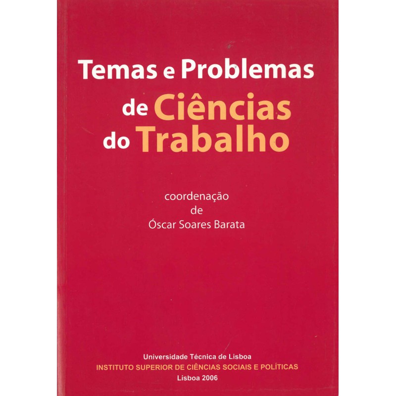 Temas e Problemas de Ciências do Trabalho
