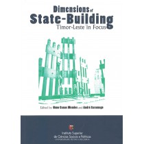 Dimensions of State-Building: Timor-Leste in Focus