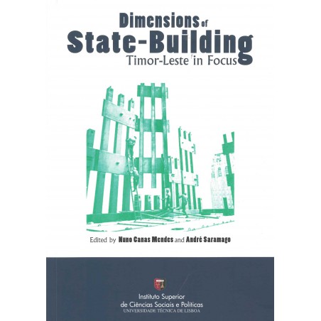 Dimensions of State-Building: Timor-Leste in Focus