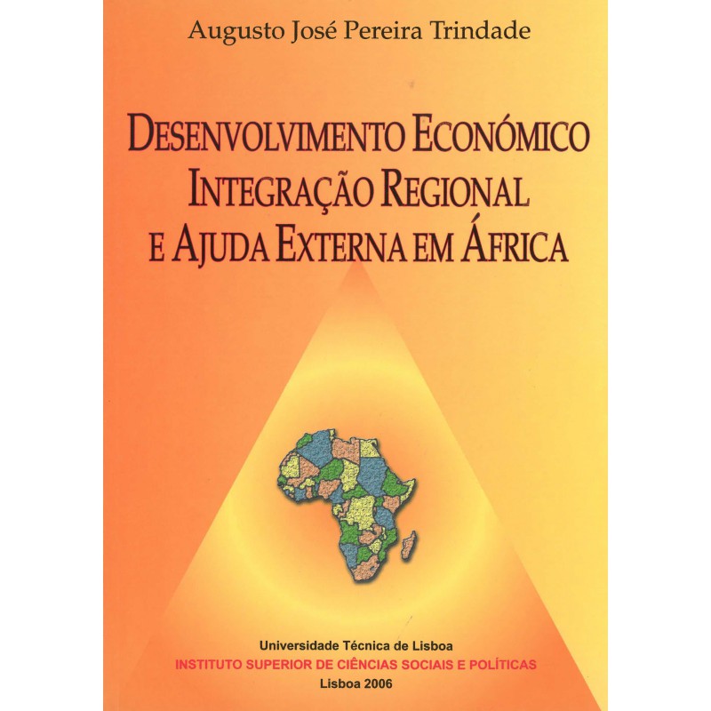 Desenvolvimento Económico, Integração Regional e Ajuda Externa em África