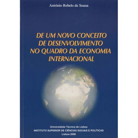 De um Novo Conceito de Desenvolvimento no Quadro da Economia Internacional