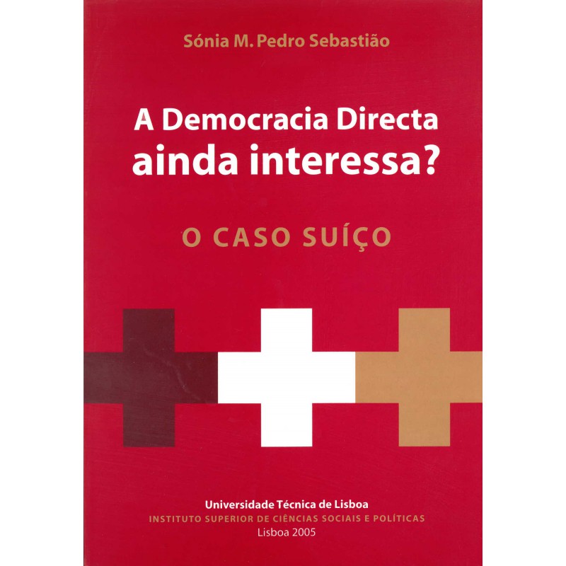 A Democracia Directa ainda interessa? O Caso Suíço
