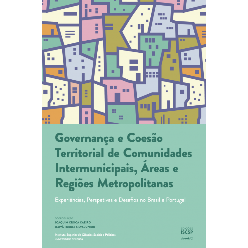 Governança e Coesão Territorial de Comunidades Intermunicipais, Áreas e Regiões Metropolitanas